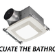 Illustration for article titled Staggeringly Efficient Bathroom Fan Sucks Out Steam and Stink